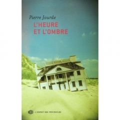 Jourde-Pierre-L-heure-Et-L-ombre-Livre-2381151507_L_NOPAD.jpeg